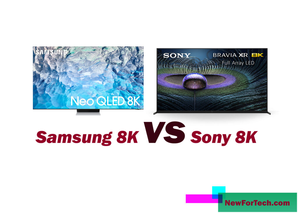 Sony 8K vs. Samsung 8K TVs: A Comparison
