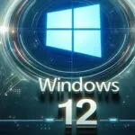 Windows 12: A Glimpse Into the Future of Microsoft’s Operating System