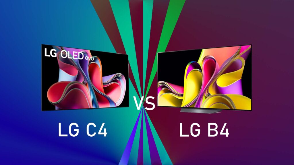 LG B4 vs LG C4: A Comparison for 2024 TVs