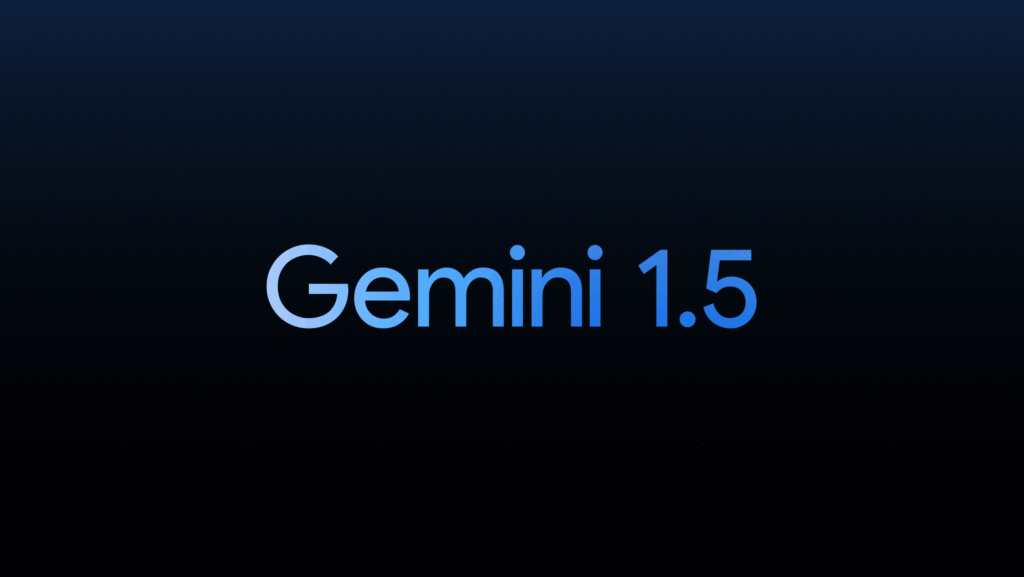 Google Gemini 1.5: Next-Gen AI Unveiled