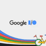 Google I/O 2024: A Sneak Peek into the Future