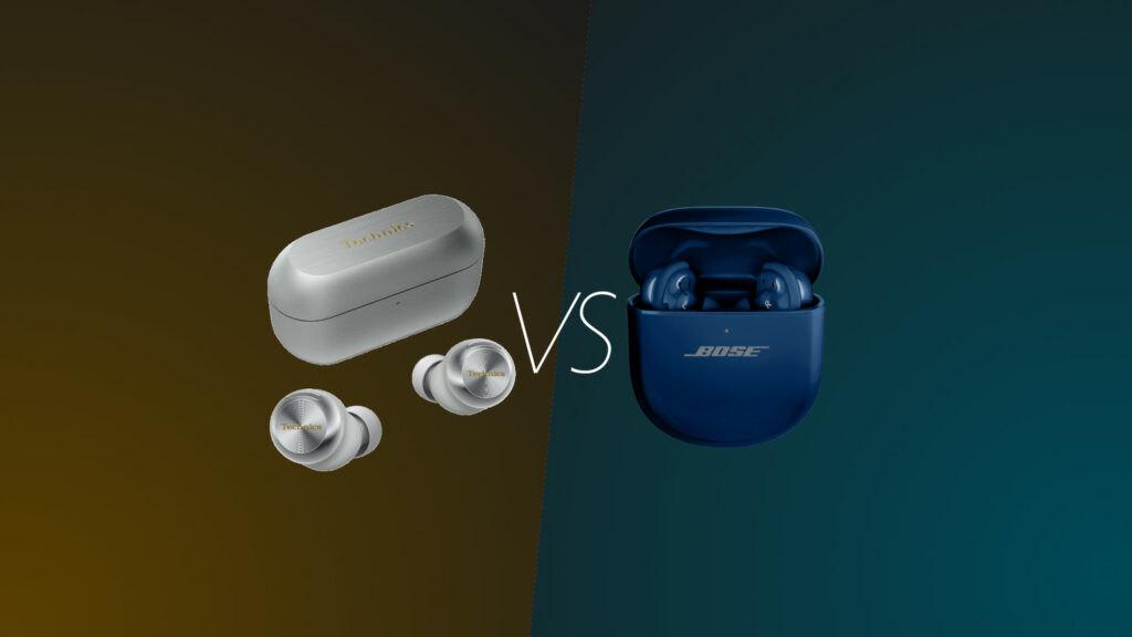 Technics EAH-AZ100 vs. Bose QuietComfort Ultra Earbuds