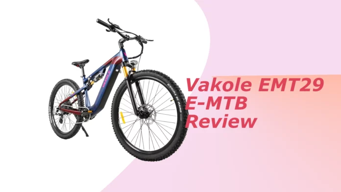 Vakole EMT29 E-MTB Review